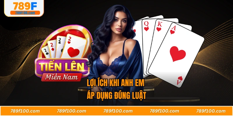 Lợi ích khi anh em áp dụng đúng luật